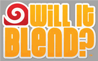 will it blend?
